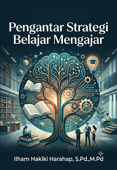 PENGANTAR STRATEGI BELAJAR MENGAJAR