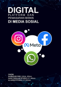 DIGITAL PLATFORM DAN PEMASARAN BISNIS DI MEDIA SOSIAL